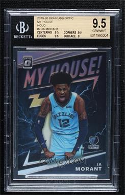 2019-20 Panini Donruss Optic - My House - Holo Prizm #7 - Ja Morant [BGS 9.5 GEM MINT]