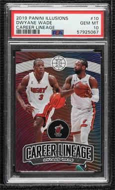 2019-20 Panini Illusions - Career Lineage #10 - Dwyane Wade [PSA 10 GEM MT]