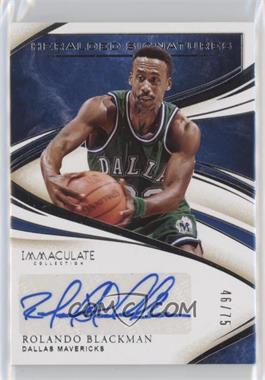 2019-20 Panini Immaculate Collection - Heralded Signatures #HS-RBL - Rolando Blackman /75