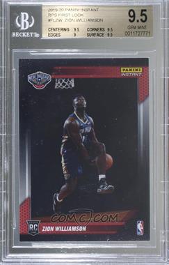 2019-20 Panini Instant - First Look #FL-ZW - Zion Williamson /14091 [BGS 9.5 GEM MINT]