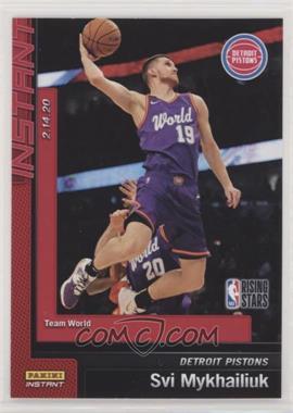 2019-20 Panini Instant - Rising Stars #20 - Svi Mykhailiuk /358