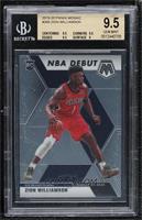 NBA Debut - Zion Williamson [BGS 9.5 GEM MINT]