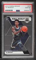 NBA Debut - Ja Morant [PSA 10 GEM MT]