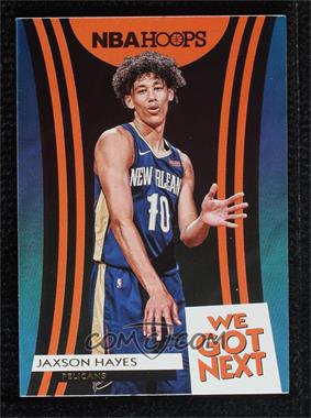 2019-20 Panini NBA Hoops - We Got Next - Holo #13 - Jaxson Hayes