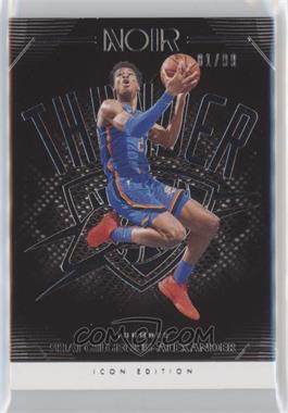 2019-20 Panini Noir - [Base] #119 - Icon Edition - Shai Gilgeous-Alexander /99