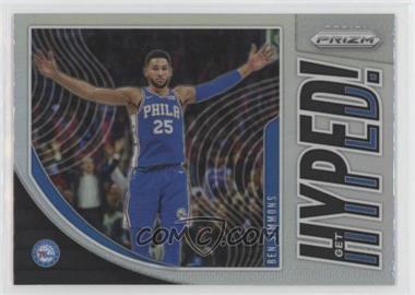 2019-20 Panini Prizm - Get Hyped! - Silver Prizm #9 - Ben Simmons