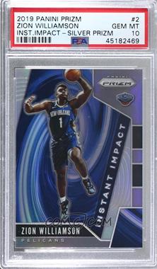 2019-20 Panini Prizm - Instant Impact - Silver Prizm #2 - Zion Williamson [PSA 10 GEM MT]