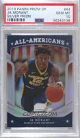 All Americans - Ja Morant [PSA 10 GEM MT]