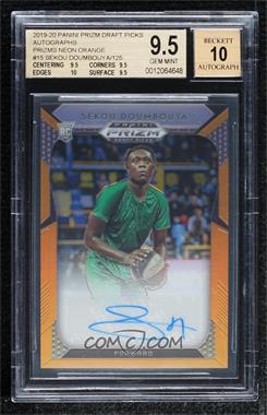 2019-20 Panini Prizm Draft Picks - Draft Picks Autographs - Neon Orange Prizm #15 - Sekou Doumbouya /125 [BGS 9.5 GEM MINT]