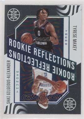 2020-21 Panini Illusions - Rookie Reflections #7 - Shai Gilgeous-Alexander, Tyrese Maxey