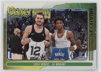 Ja Morant, Luka Doncic