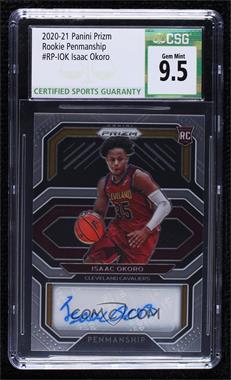 2020-21 Panini Prizm - Rookie Penmanship #RP-IOK - Isaac Okoro [CSG 9.5 Gem Mint]