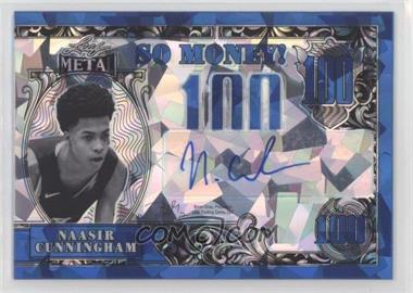 2021-22 Leaf Metal - So Money Autographs - Blue Crystals #SM-NC1 - Naasir Cunningham /25