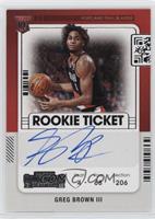 Rookie Ticket - Greg Brown III