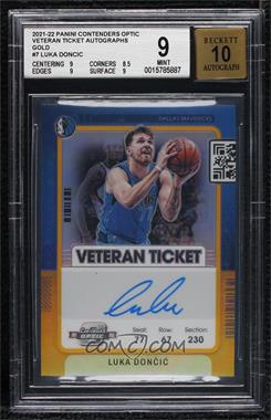 2021-22 Panini Contenders Optic - Veteran Ticket Autographs - Gold Prizm #VT-LUD - Luka Doncic /10 [BGS 9 MINT]
