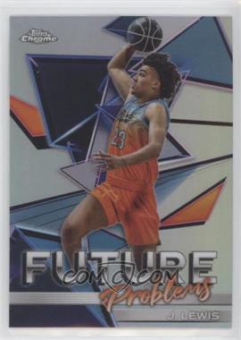 2021-22 Topps Chrome OTE Overtime Elite - Future Problems #FP-4 - Jalen Lewis