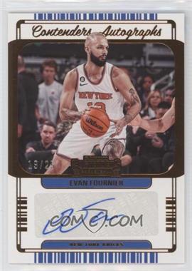 2022-23 Panini Contenders - Contenders Autographs - Bronze #CA-EFN - Evan Fournier /25