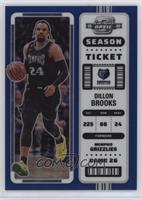Season Ticket - Dillon Brooks #/99