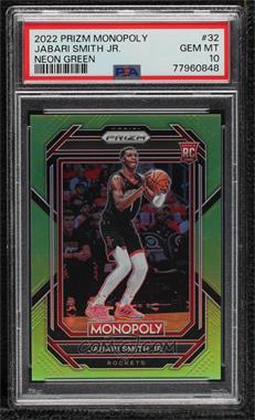 2022-23 Panini Prizm Monopoly - [Base] - Neon Green Prizm #32 - Jabari Smith Jr. /10 [PSA 10 GEM MT]