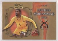 Luther Muhammad #/50