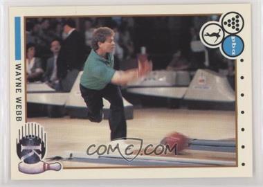 1990 Kingpins PBA - [Base] #20 - Wayne Webb