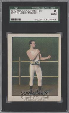 1910 ATC T220 Champion Athlete & Prize Fighter Series - Tobacco [Base] - Mecca Back #_CHMI - Charlie Mitchell [SGC Authentic]