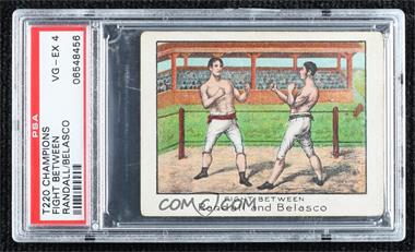 1910 ATC T220 Champion Athlete & Prize Fighter Series - Tobacco [Base] - Mecca Back #_JRAB - Fight Between Randall & Belasco [PSA 4 VG‑EX]