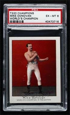 1910 ATC T220 Champion Athlete & Prize Fighter Series - Tobacco [Base] - Mecca Back #_MIDO.2 - Mike Donovan (World's Champion in the Sixties) [PSA 6 EX‑MT]