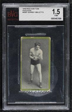 1910 Red Sun Pugilistic Subjects - Tobacco [Base] #_JOWI - Johnny Willetts [BVG 1.5 FAIR]