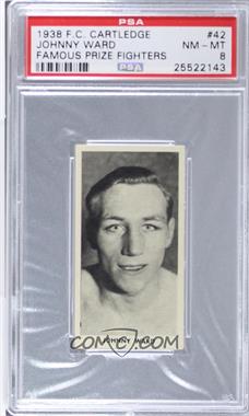 1938 Fred C. Cartledge Razors Famous Prize Fighters - [Base] #42 - Johnny Ward [PSA 8 NM‑MT]