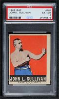 John L. Sullivan [PSA 6 EX‑MT]