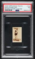 Max Schmeling [PSA 7 NM]