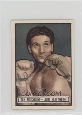 1951 Topps Ringside - [Base] #19 - Dan Bucceroni