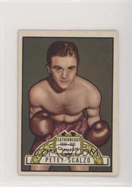 1951 Topps Ringside - [Base] #27 - Petey Scalzo