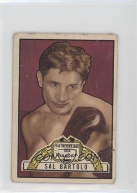 1951 Topps Ringside - [Base] #28 - Sal Bartolo [Poor to Fair]