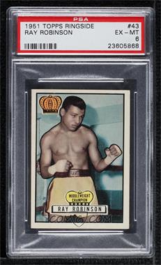 1951 Topps Ringside - [Base] #43 - Ray Robinson [PSA 6 EX‑MT]