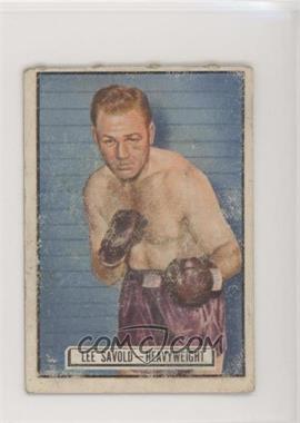 1951 Topps Ringside - [Base] #52 - Lee Savold [Good to VG‑EX]