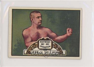 1951 Topps Ringside - [Base] #69 - John L. Sullivan