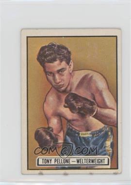 1951 Topps Ringside - [Base] #71 - Tony Pellone