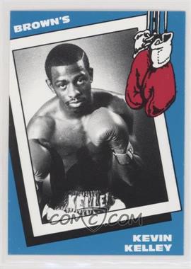 1990 Brown's Boxing - [Base] #37 - Kevin Kelley