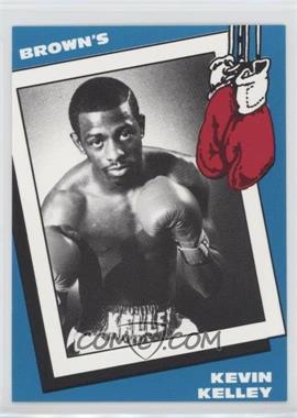 1990 Brown's Boxing - [Base] #37 - Kevin Kelley