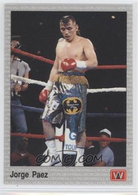 1991 All World Boxing - [Base] #122 - Jorge Paez