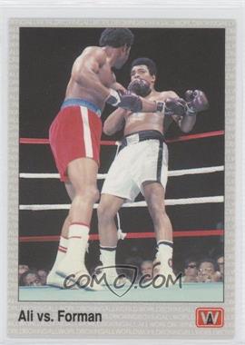1991 All World Boxing - [Base] #147 - Ali vs. Foreman (Name Misspelled as Forman)