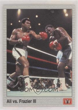 1991 All World Boxing - [Base] #148 - Ali vs Frazier III [EX to NM]