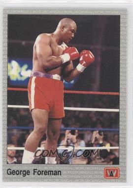 1991 All World Boxing - [Base] #16 - George Foreman