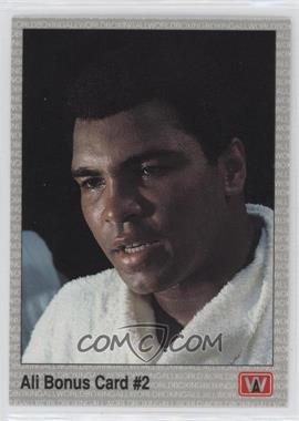 1991 All World Boxing - [Base] #22 - Ali Bonus Card #2