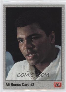 1991 All World Boxing - [Base] #22 - Ali Bonus Card #2