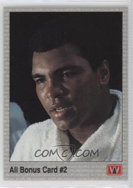 1991 All World Boxing - [Base] #22 - Ali Bonus Card #2