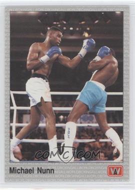 1991 All World Boxing - [Base] #29 - Michael Nunn