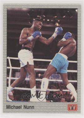 1991 All World Boxing - [Base] #29 - Michael Nunn